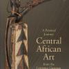 A Personal Journey: Central African Art, 2001