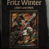 Fritz Winter. Leben und Werk, 1986