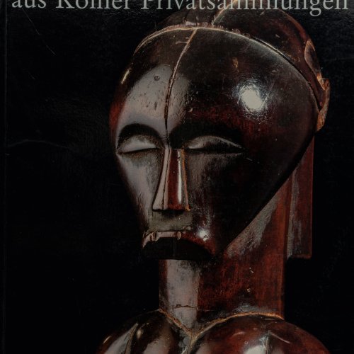 Afrikanische Kunst aus Kölner Privatsammlungen, 2004