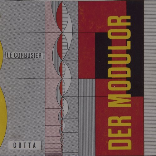 Zwei Bücher: Le Corbusier Der Modulor und Modulor 2