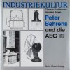 Zwei Bücher Peter Behrens und Nürnberg, Peter Behrens und die AEG
