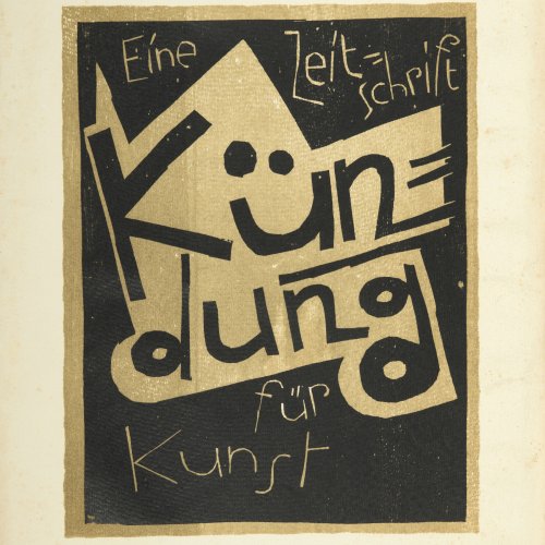 'Kündung - Eine Zeitschrift für Kunst', 1.Folge, Heft 2, Februar, 1921
