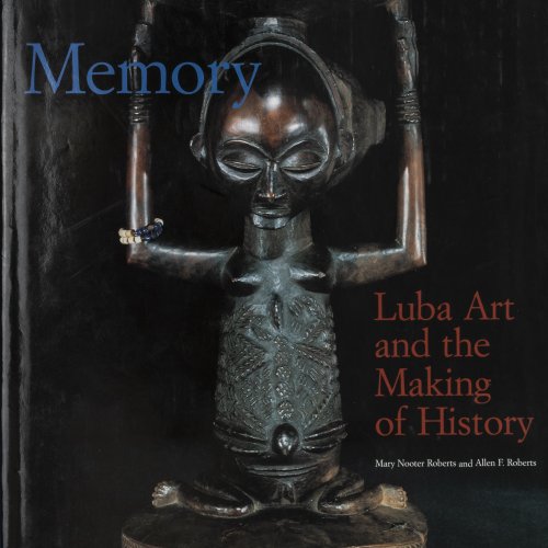 Memory. Luba Art and the Making of History, 1996