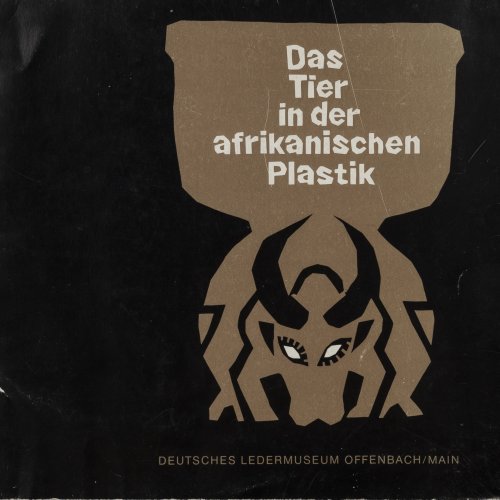 Ex. Das Tier in der afrikanischen Plastik