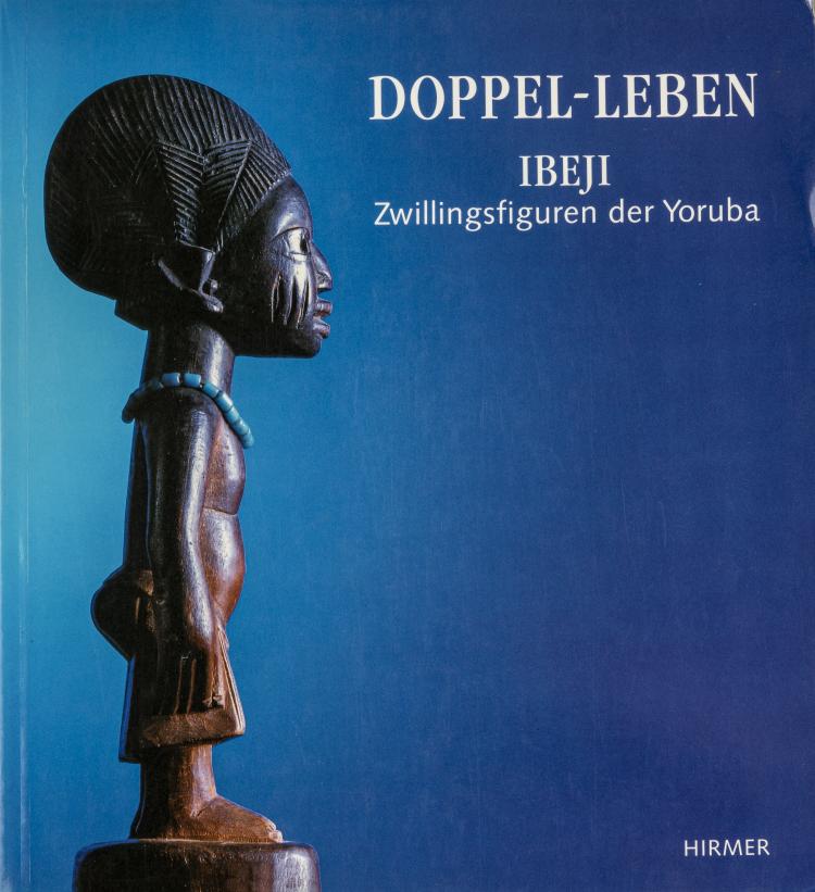 Hauptbild zu Objekt, Doppel-Leben. Ibeji Zwillingsfiguren der Yoruba, 1993, 151C 971