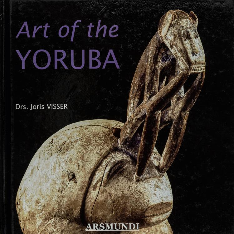 Hauptbild zu Objekt, Art of the Yoruba, 2003, 154D 658