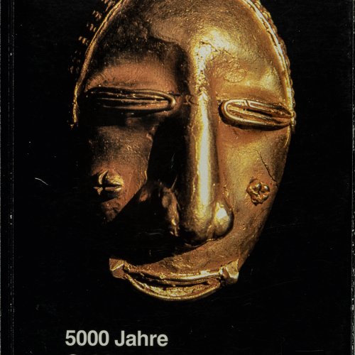 5000 Jahre Gold und Keramik aus Afrika, 1989