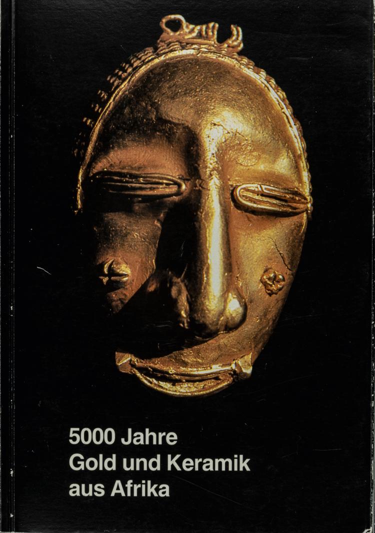 Hauptbild zu Objekt, 5000 Jahre Gold und Keramik aus Afrika, 1989, 154D 665