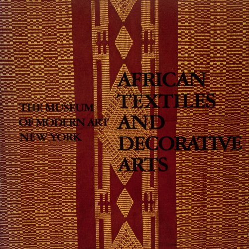 African Textiles and Decorative Arts, 1972