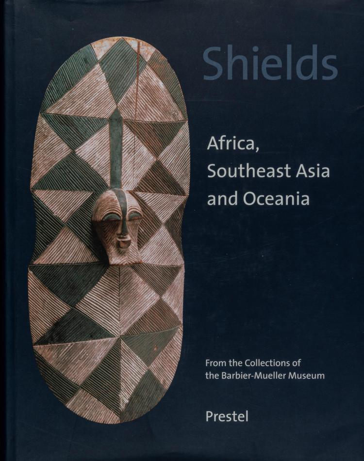 Hauptbild zu Objekt, Shields. Africa, Southeast Asia and Oceania, from the Collections of the Barbier-Mueller Museum, 2000, 154D 702