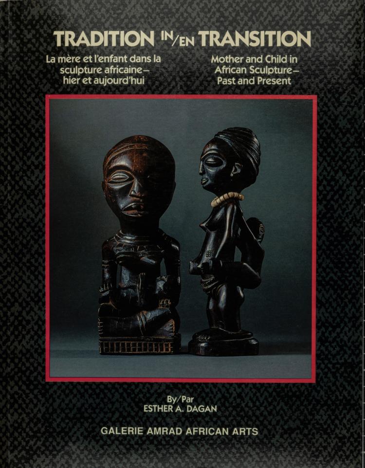 Hauptbild zu Objekt, Tradition in Transition. Mother and Child in African Sculpture - Past and Present, 1989, 154D 704