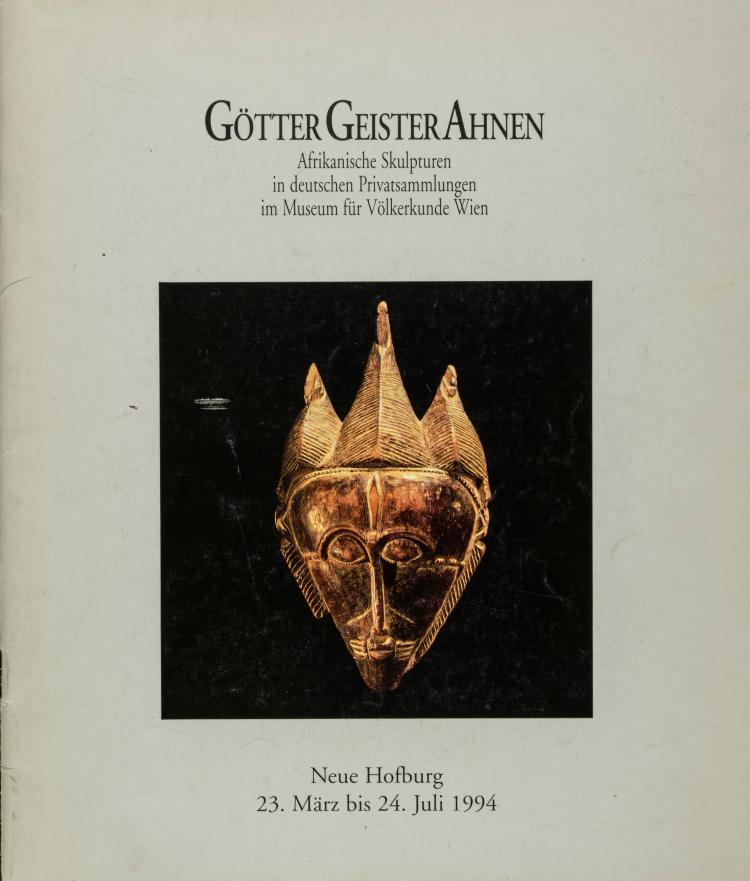 Hauptbild zu Objekt, G&ouml;tter Geister Ahnen. Afrikanische Skulpturen in deutschen Privatsammlungen im Museum f&uuml;r V&ouml;lkerkunde Vienna, 1994, 154D 712