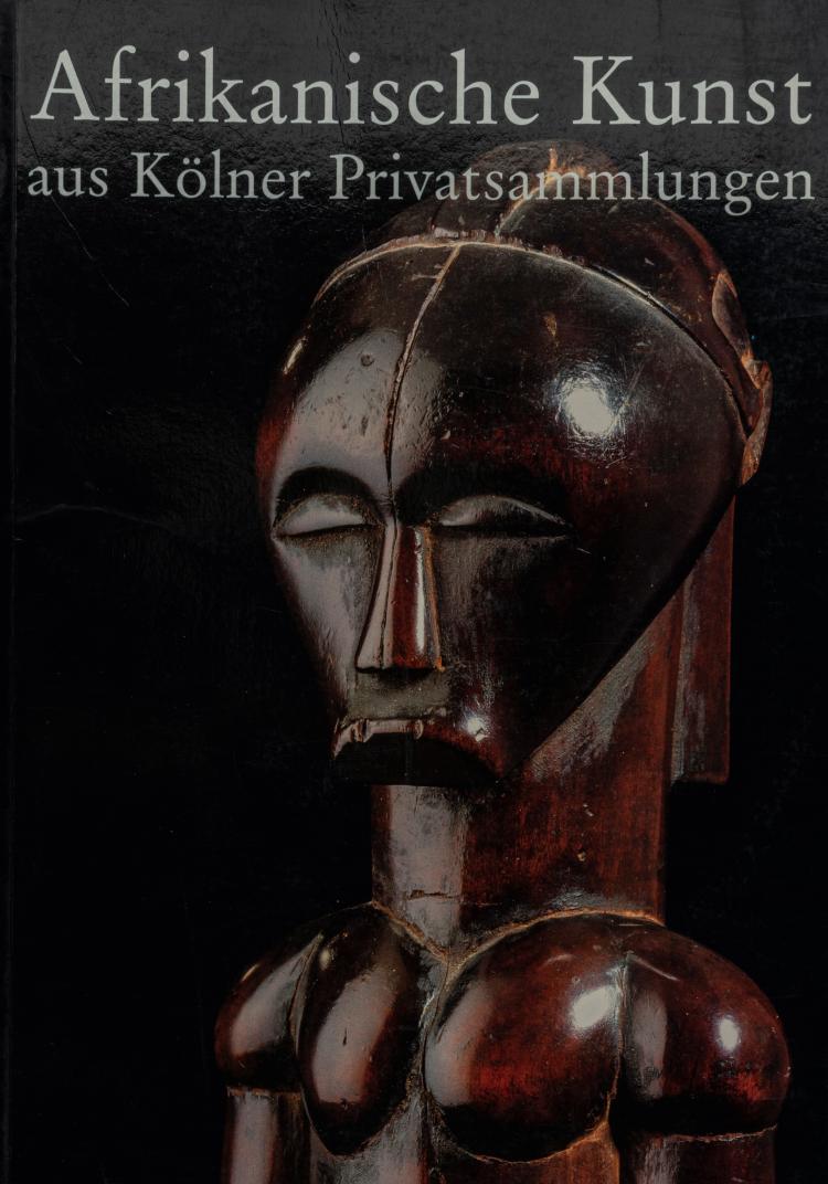 Hauptbild zu Objekt, Afrikanische Kunst aus K&ouml;lner Privatsammlungen, 2004, 154D 733