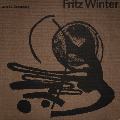 Fritz Winter zum 60. Geburtstag, 1965