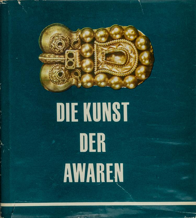 Hauptbild zu Objekt, Die Kunst der Awaren, 1966, 158B 594
