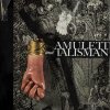 Amulett und Talisman. Erscheinungsform und Geschichte, 1966