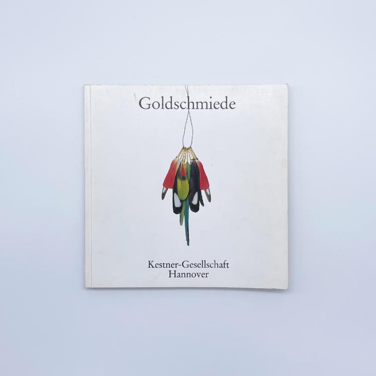 Hauptbild zu Objekt, Goldschmiede dieser Zeit, 1979, 163E 1071