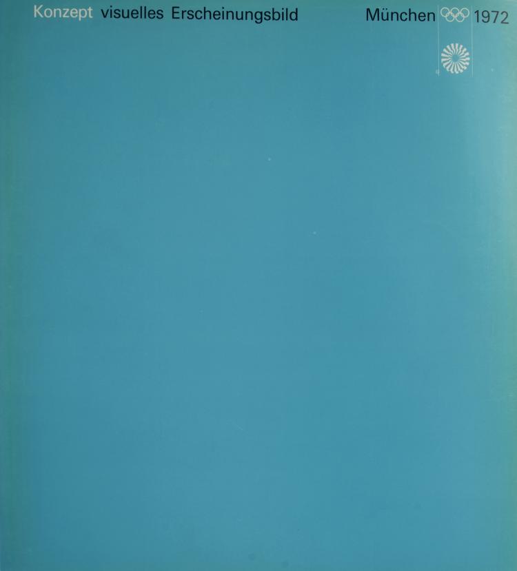 Hauptbild zu Objekt, Konzept visuelles Erscheinungsbild M&uuml;nchen 1972, Otl Aicher, Olympiade M&uuml;nchen 1972; Fachliteratur, 125B 328