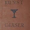 'Kunst Gläser'