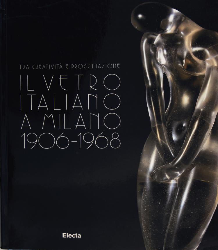 Hauptbild zu Objekt, 'Il vetro italiano a Milano 1906 - 1968', 1998, 143C 651