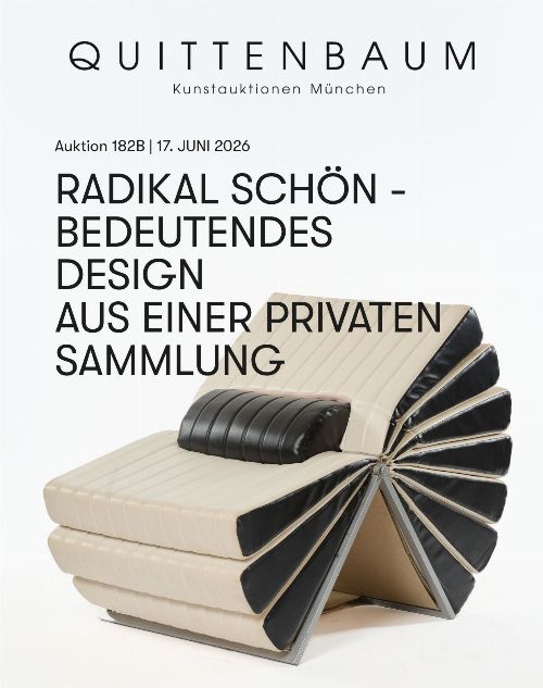 RADIKAL SCHÖN - Bedeutendes Design aus einer privaten Sammlung