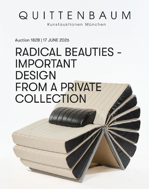 RADICAL BEAUTIES - Important Design from a Private Collection